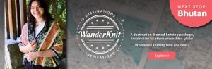 Wander Knit Bhutan project kit