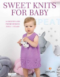 Jody Long Sweet Knits For Baby Book
